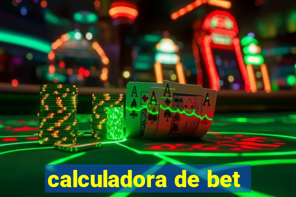 calculadora de bet